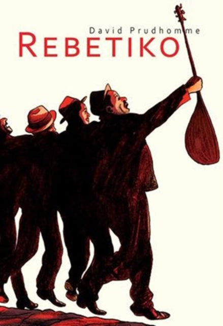 Book cover of: Rebetiko. By: David Prudhomme