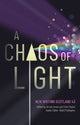 Book cover of: Chaos of Light