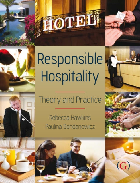 Book cover of: Responsible Hospitality. By: Rebecca Hawkins