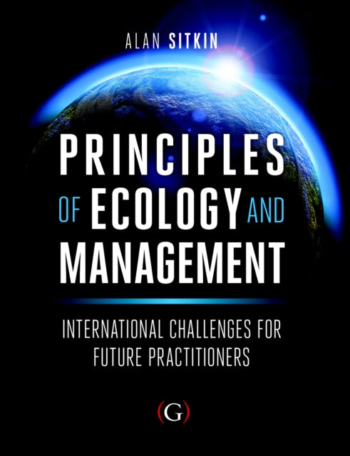 Book cover of: Principles of Ecology and Management. By: Sitkin