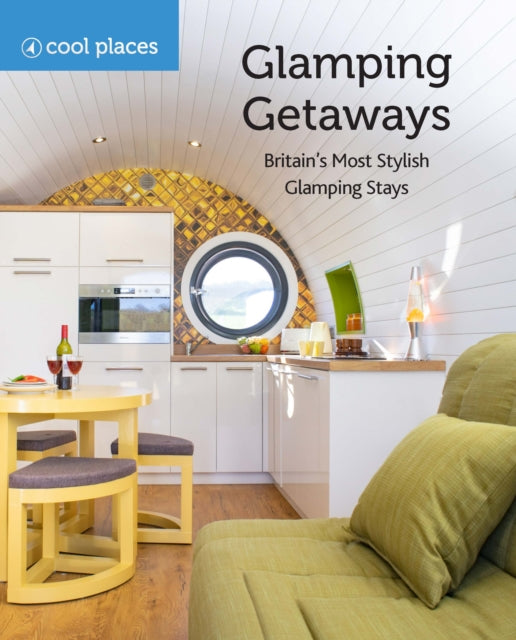 Book cover of: Glamping Getaways