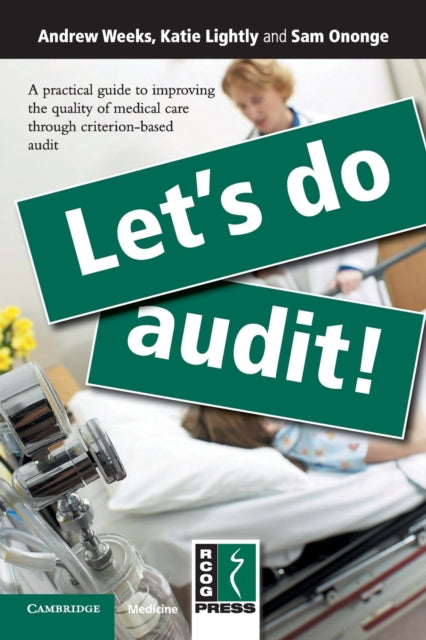 Book cover of: Let's Do Audit!. By: Andrew Weeks