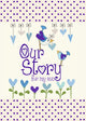 Book cover of: Our Story, for My Son