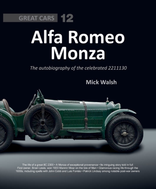 Book cover of: Alfa Romeo Monza. By: Mick Walsh