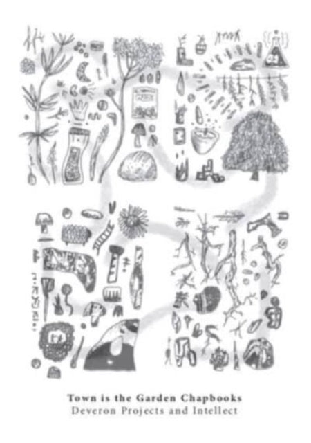 Book cover of: Town is the Garden Chapbooks. By: Gatt ALLEN