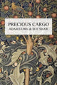 Book cover of: Precious Cargo. By: Adam Lowe