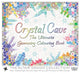 Book cover of: Crystal Cave: The Ultimate Geometry Colouring Book. By: Burrows Holiday