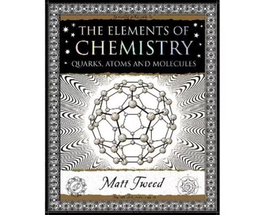Book cover of: Elements of Chemistry. By: Matt Tweed