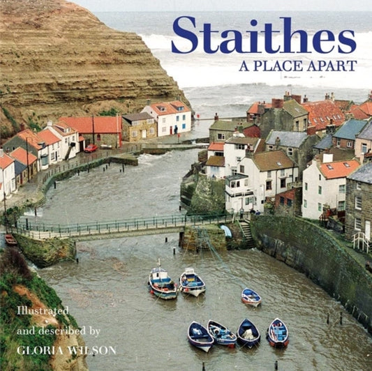 Book cover of: Staithes. By: Gloria Wilson