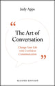 Art of Conversation, Change Your Life with Confident Communication 9781907326042 J. Apps