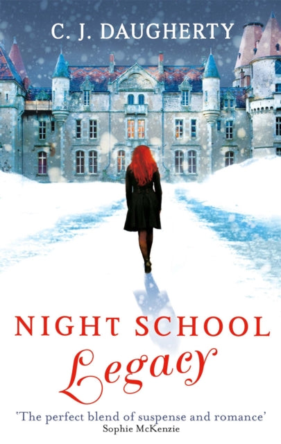 Book cover of: Night School: Legacy. By: Christi Daugherty