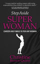 Book cover of: Step Aside Super Woman
