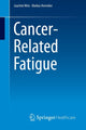 Book cover of: Cancer-Related Fatigue. By: Joachim Weis