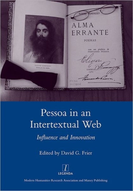 Book cover of: Pessoa in an International Web. By: David G. Frier