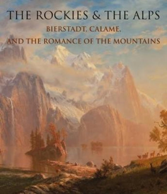 Book cover of: Rockies and the Alps. By: Katherine Manthorne