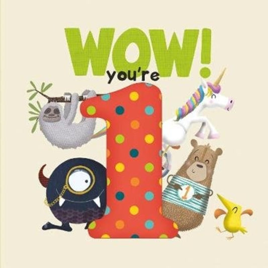 WOW! You're One birthday book 9781907860461 Lucy Tapper