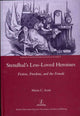 Book cover of: Stendhal's Less-Loved Heroines. By: Maria C. Scott