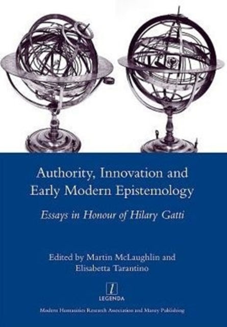 Book cover of: Authority, Innovation and Early Modern Epistemology
