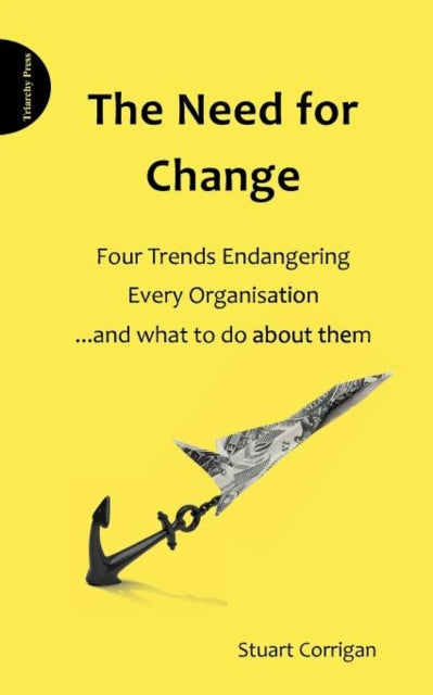 Book cover of: Need for Change. By: Stuart Corrigan