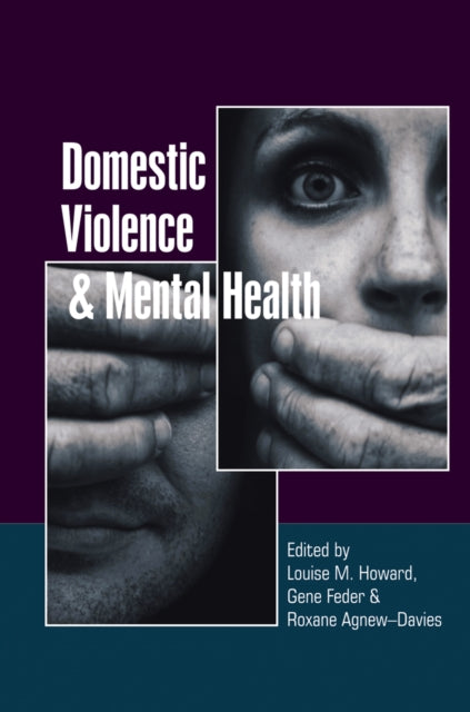 Book cover of: Domestic Violence and Mental Health. By: Louise M. Howard