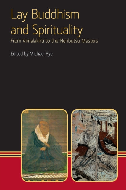 Book cover of: Lay Buddhism and Spirituality. By: Michael Pye