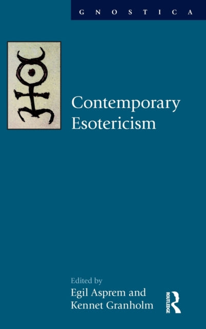 Book cover of: Contemporary Esotericism. By: Egil Asprem