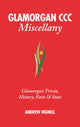 Book cover of: Glamorgan CCC Miscellany. By: Andrew Hignell