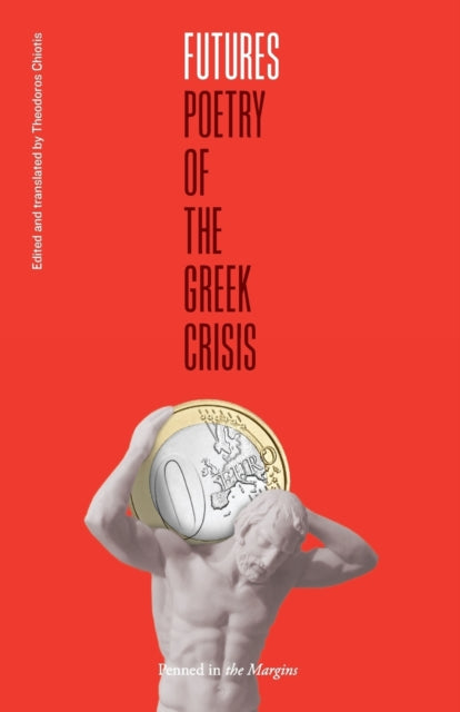 Book cover of: Futures. By: Theodoros Chiotis