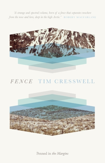 Book cover of: Fence. By: Tim Cresswell
