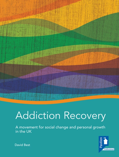 Book cover of: Addiction Recovery: A Handbook