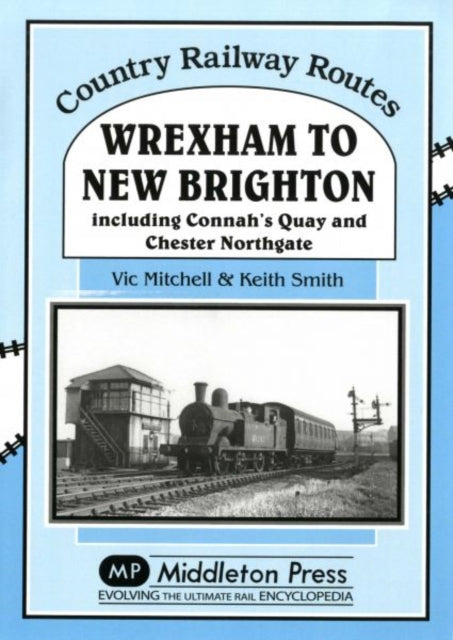 Book cover of: Wrexham to New Brighton