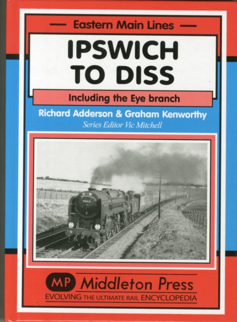 Book cover of: Ipswich to Diss