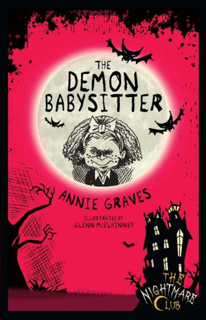 Nightmare Club 7: The Demon Babysitter