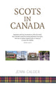 Book cover of: Scots in Canada. By: Jenni Calder