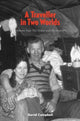 Book cover of: Traveller in Two Worlds