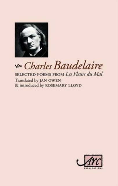 Book cover of: Selected Poems from 'Les Fleurs du Mal'. By: Charles Baudelaire