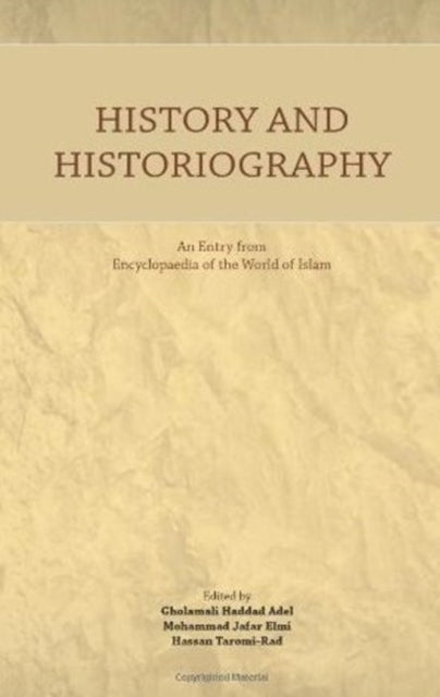 Book cover of: History & Histography. By: Adel G H