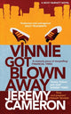 Book cover of: Vinnie got Blown Away. By: Jeremy Cameron