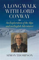 Book cover of: Long Walk with Lord Conway. By: Simon Thompson