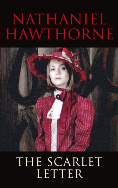 Book cover of: Scarlet Letter. By: Nathaniel Hawthorne