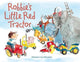 Book cover of: Robbie's Little Red Tractor. By: Harmen Van Straaten