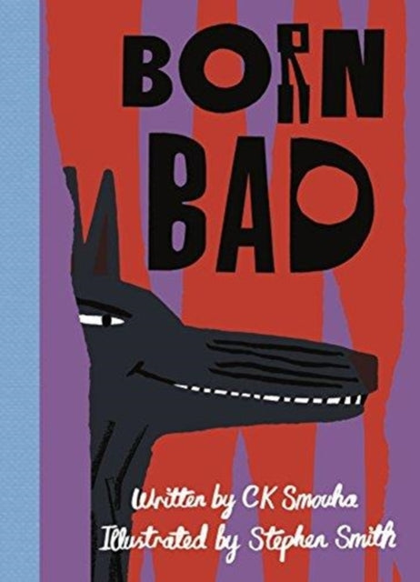Book cover of: Born Bad. By: Stephen Smith