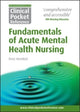 Book cover of: Clinical Pocket Reference Fundamentals of Acute Mental Health Nursing