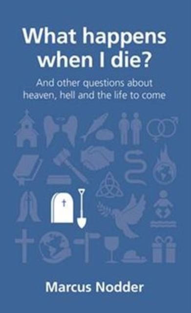 Book cover of: What happens when I die?. By: Marcus Nodder