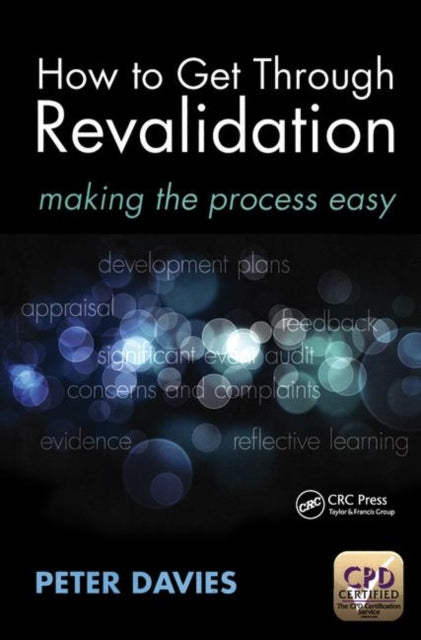 Book cover of: How to Get Through Revalidation. By: Davies Peter