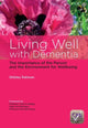 Book cover of: Living Well with Dementia. By: Shibley Rahman