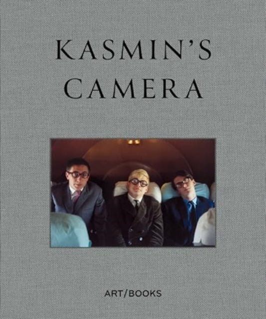 Book cover of: Kasmin's Camera. By: John Kasmin