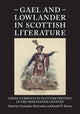Book cover of: Gael and Lowlander in Scottish Literature. By: C. J. M. MacLachlan