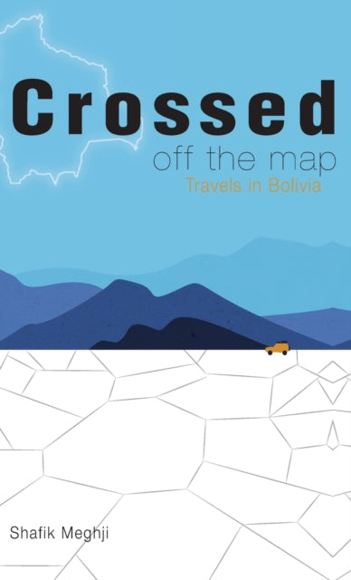 Book cover of: Crossed Off the Map. By: Shafik Meghji