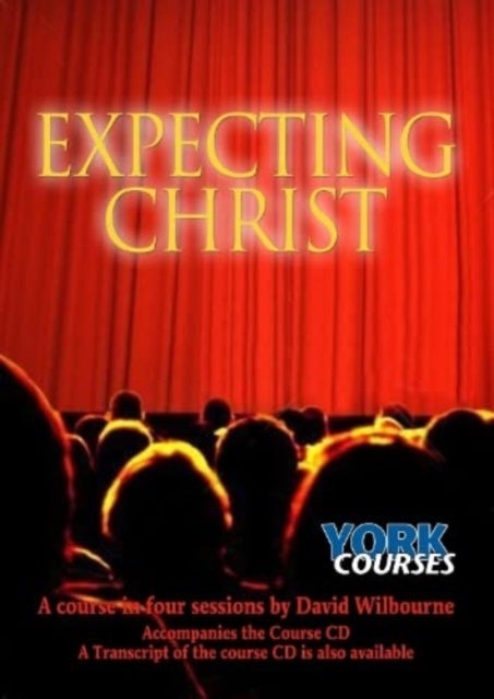 Book cover of: Expecting Christ. By: David Wilbourne
